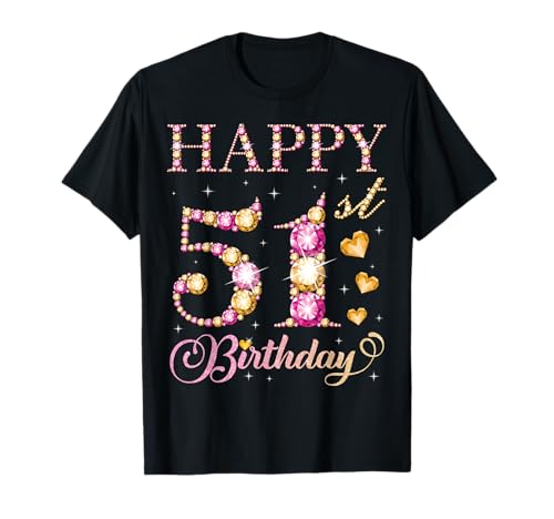 Alles Gute zum 51. Geburtstag, 51 Jahre, Geburtstagsfeier für Männer und Frauen T-Shirt Alles Gute zum 51. Geburtstag, 51 Jahre, Geburtstagsfeier für Männer und Frauen T-Shirt von Happy Birthday Party It's My Birthday Party