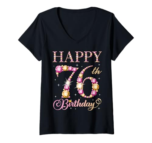 Damen Alles Gute zum 76. Geburtstag, Geburtstagsfeier für Männer und Frauen, 76 Jahre T-Shirt mit V-Ausschnitt Damen Alles Gute zum 76. Geburtstag, Geburtstagsfeier für Männer und Frauen, 76 Jahre T-Shirt mit V-Ausschnitt von Happy Birthday Party It's My Birthday Party