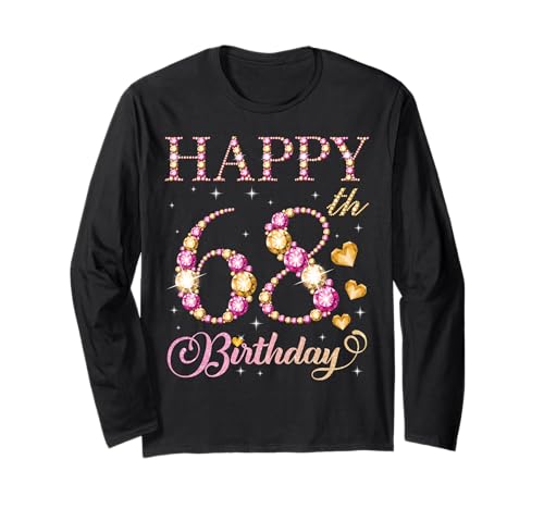 Geburtstagsparty für Männer und Frauen, 68 Jahre, Alles Gute zum 68. Geburtstag Langarmshirt Geburtstagsparty für Männer und Frauen, 68 Jahre, Alles Gute zum 68. Geburtstag Langarmshirt von Happy Birthday Party It's My Birthday Party
