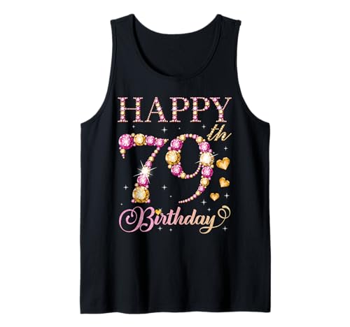 Geburtstagsparty für Männer und Frauen, 79 Jahre, Alles Gute zum 79. Geburtstag Tank Top von Happy Birthday Party It's My Birthday Party