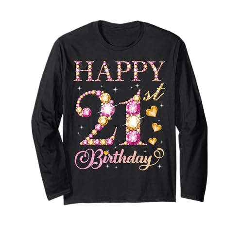 Happy 21st Birthday Geburtstagsparty für 21 Jahre, Männer und Frauen Langarmshirt Happy 21st Birthday Geburtstagsparty für 21 Jahre, Männer und Frauen Langarmshirt von Happy Birthday Party It's My Birthday Party