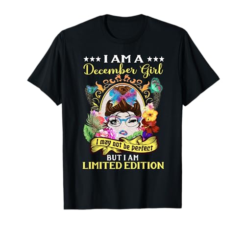 Limited Edition December Girl Sagittarius Birthday Womens T-Shirt Limited Edition December Girl Sagittarius Birthday Womens T-Shirt von Happy Birthday Party Womens Outfit Gift Apparel