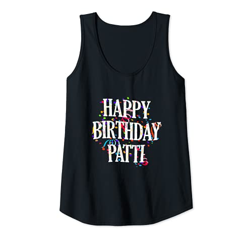 Damen Happy Birthday Patti Mädchen Vorname Buntes Geburtstag Tank Top Damen Happy Birthday Patti Mädchen Vorname Buntes Geburtstag Tank Top von Happy Birthday Patti
