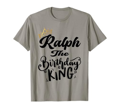 Ralph The Birthday King Happy Birthday Shirt für Herren, Jungen und Jugendliche T-Shirt Ralph The Birthday King Happy Birthday Shirt für Herren, Jungen und Jugendliche T-Shirt von Happy Birthday Ralph The Birthday King Men Boys