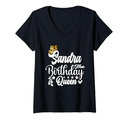 Damen Sandra The Birthday Queen Happy Birthday Shirt für Damen T-Shirt mit V-Ausschnitt von Happy Birthday Sandra The Birthday Queen Women