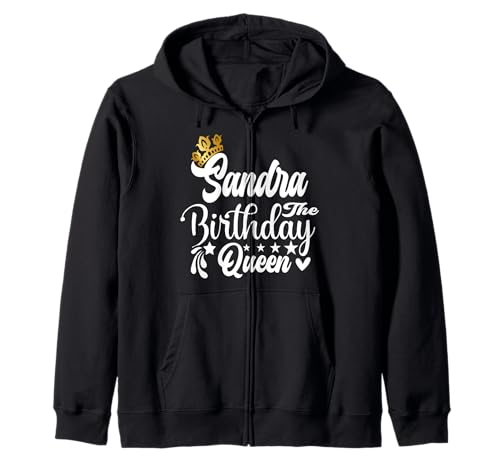 Sandra The Birthday Queen Happy Birthday Shirt für Damen Kapuzenjacke von Happy Birthday Sandra The Birthday Queen Women
