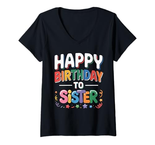 Damen OMG Es ist der Geburtstag meiner Schwester, Familie T-Shirt mit V-Ausschnitt von Happy Birthday Sister
