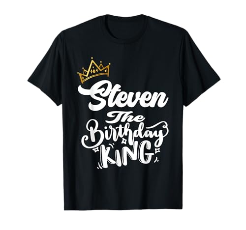 Steven The Birthday King Happy Birthday Shirt Herren Jungen Teens T-Shirt Steven The Birthday King Happy Birthday Shirt Herren Jungen Teens T-Shirt von Happy Birthday Steven The Birthday King Men Boys