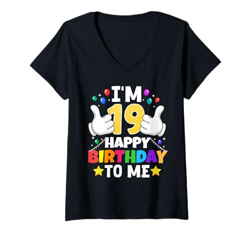 Damen 19 Jahre alt Ich Bin 19 Alles Gute zum Geburtstag Lustiger 19. Geburtstag T-Shirt mit V-Ausschnitt Damen 19 Jahre alt Ich Bin 19 Alles Gute zum Geburtstag Lustiger 19. Geburtstag T-Shirt mit V-Ausschnitt von Happy Birthday To Me Funny Birthday Gifts By Mj