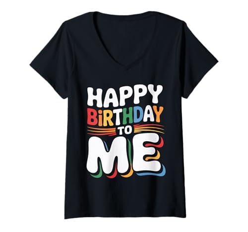 Damen It's My Birthday Damen Mädchen Kinder Familie T-Shirt mit V-Ausschnitt von Happy Birthday To Me