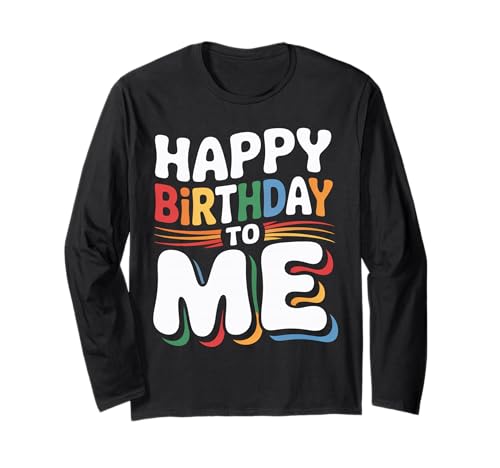 It's My Birthday Damen Mädchen Kinder Familie Langarmshirt von Happy Birthday To Me
