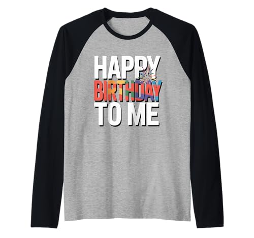 It's My Birthday Damen Mädchen Kinder Familie Raglan von Happy Birthday To Me