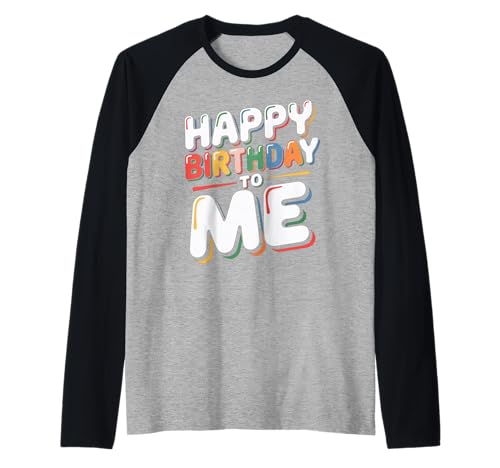 It's My Birthday Damen Mädchen Kinder Familie Raglan von Happy Birthday To Me