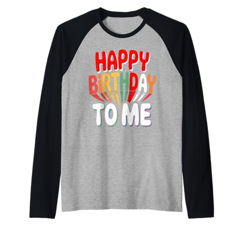 It's My Birthday Damen Mädchen Kinder Familie Raglan von Happy Birthday To Me