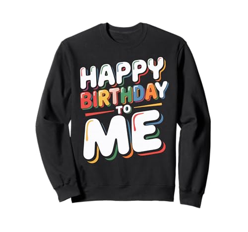 It's My Birthday Damen Mädchen Kinder Familie Sweatshirt von Happy Birthday To Me