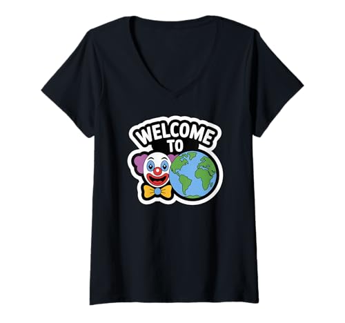 Damen Welcome to Clown World lustiger Snarky Humor T-Shirt mit V-Ausschnitt Damen Welcome to Clown World lustiger Snarky Humor T-Shirt mit V-Ausschnitt von Happy Clown World Fun Designs