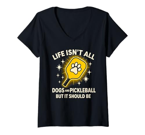 Damen Hunde- und Pickleball-Paddel, lustiges Leben, niedliches Zitat T-Shirt mit V-Ausschnitt Damen Hunde- und Pickleball-Paddel, lustiges Leben, niedliches Zitat T-Shirt mit V-Ausschnitt von Happy Dink Dog Designs