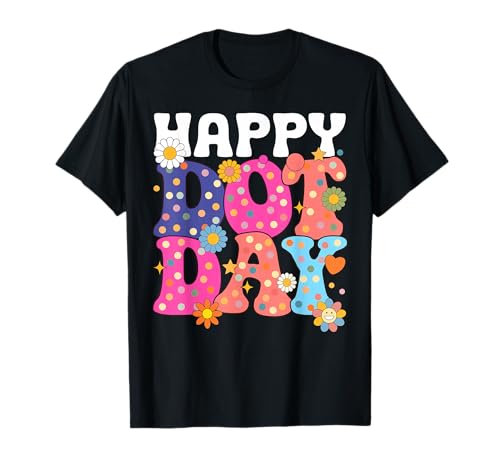 Dot Day 2025 Colorful Polka Dot Day Kinder Jungen Mädchen Dot Day T-Shirt Dot Day 2025 Colorful Polka Dot Day Kinder Jungen Mädchen Dot Day T-Shirt von Happy Dot Day 2025 Outfit Cute Gifts Kids Girl Boy