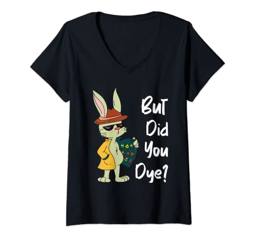 Damen Ostereier färben verrückter Osterhase sarkastisch ostern T-Shirt mit V-Ausschnitt Damen Ostereier färben verrückter Osterhase sarkastisch ostern T-Shirt mit V-Ausschnitt von Happy Easter Everyone