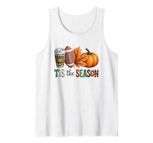 Tis The Season Herbst Fußball Liebhaber Design Geschenk Männer Frauen Tank Top von Happy Fall Thanksgiving Spooky Halloween Graphic