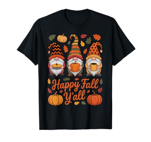 Happy Fall Y'all Zwerg Kürbis Herbst Thanksgiving Männer Frauen T-Shirt Happy Fall Y'all Zwerg Kürbis Herbst Thanksgiving Männer Frauen T-Shirt von Happy Fall Y'all Thanksgiving Gnome Design