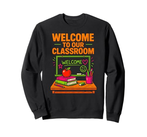 Lehrerin für den ersten Tag, Willkommen in unserem Klassenzimmer. Süße ABCD für Frauen Sweatshirt Lehrerin für den ersten Tag, Willkommen in unserem Klassenzimmer. Süße ABCD für Frauen Sweatshirt von Happy First Day Back To School Fun Teacher Outfits