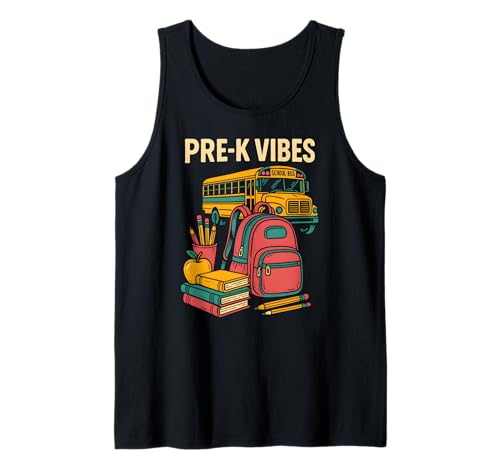 Zurück zur Schule Pre-K Vibes Süße Mädchen am ersten Tag Tank Top Zurück zur Schule Pre-K Vibes Süße Mädchen am ersten Tag Tank Top von Happy First Day Of School ABCD Teacher Must Haves
