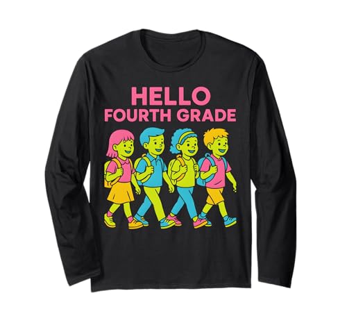 Teacher Hello Fourth Grade Süße Frauen sind wieder in der Schule Langarmshirt von Happy First Day Of School ABCD Teacher Outfits