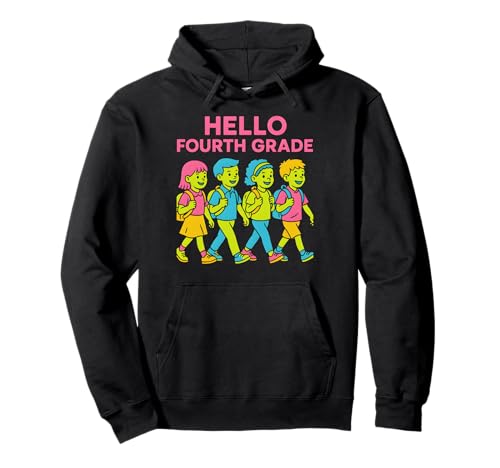 Teacher Hello Fourth Grade Süße Frauen sind wieder in der Schule Pullover Hoodie von Happy First Day Of School ABCD Teacher Outfits