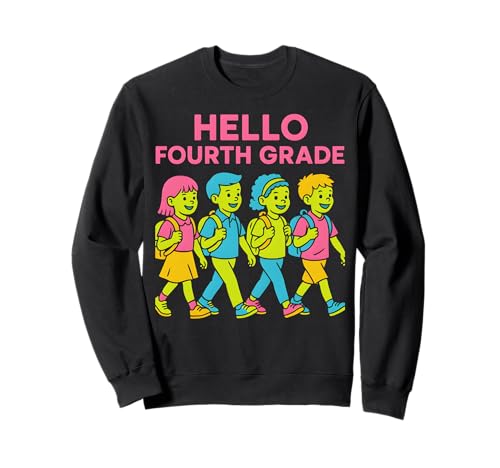 Teacher Hello Fourth Grade Süße Frauen sind wieder in der Schule Sweatshirt Teacher Hello Fourth Grade Süße Frauen sind wieder in der Schule Sweatshirt von Happy First Day Of School ABCD Teacher Outfits