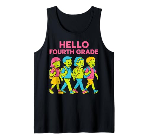 Teacher Hello Fourth Grade Süße Frauen sind wieder in der Schule Tank Top von Happy First Day Of School ABCD Teacher Outfits