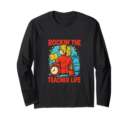 First Day Teacher Rockin' The Teacher Life Süße ABCD für Damen Langarmshirt von Happy First Day Of School Cute Teacher Outfits