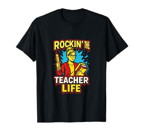 First Day Teacher Rockin' The Teacher Life Süße ABCD für Damen T-Shirt von Happy First Day Of School Cute Teacher Outfits