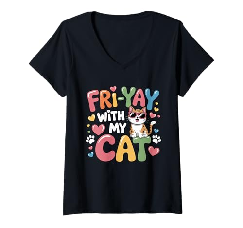 Damen Fri-Yay Fröhlichen Freitag mit Meinem Katzenlehrerschüler Fri Yay T-Shirt mit V-Ausschnitt Damen Fri-Yay Fröhlichen Freitag mit Meinem Katzenlehrerschüler Fri Yay T-Shirt mit V-Ausschnitt von Happy Fri Yay Teachers shirts funny Men Women Kids