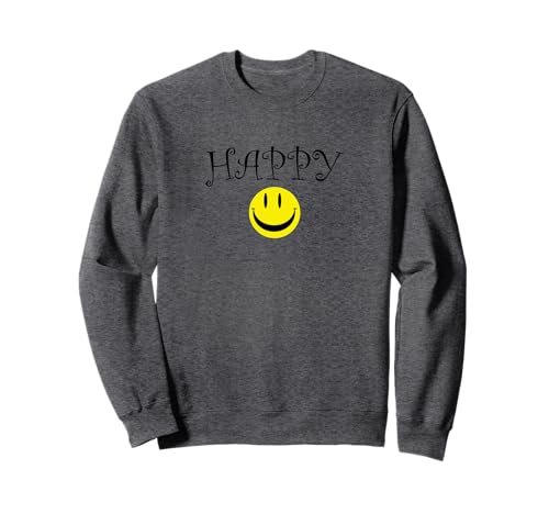 Happy Smile Face Funny Casual Men Women Unisex Apparel Sweatshirt Happy Smile Face Funny Casual Men Women Unisex Apparel Sweatshirt von Happy Funny Smile