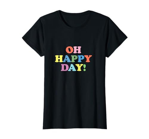 Happy Day, süße lässige Damen-Sommermode T-Shirt Happy Day, süße lässige Damen-Sommermode T-Shirt von Happy Graphic Outfits & Tops for Birthdays