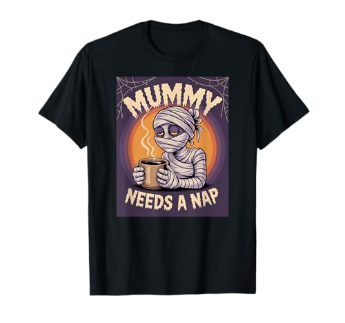 Mama braucht EIN Nickerchen Lustiger Halloween-Kaffee T-Shirt von Happy Moms and Mummys Halloween Designs