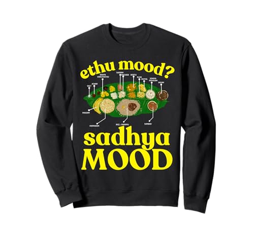 Onam Ethu Mood Sadhya Mood Coole Herren Damen Kinder Sweatshirt von Happy Onam Kerala Festival Holiday Shirt Tees