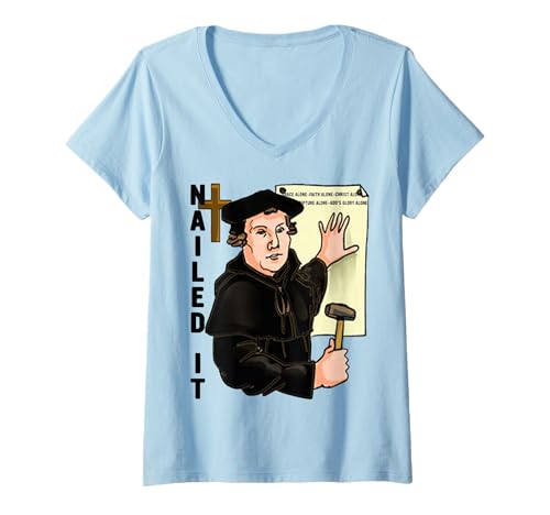 Damen Nailed It Reformation Day Martin Lutheranism Lutheran T-Shirt mit V-Ausschnitt Damen Nailed It Reformation Day Martin Lutheranism Lutheran T-Shirt mit V-Ausschnitt von Happy Reformation Day Protestant 1517 Theology