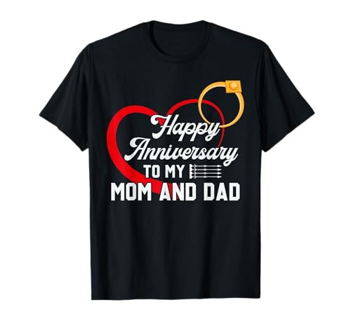 Herzlichen Glückwunsch an Meine verheirateten Paare von Mama und Papa Lustig T-Shirt Herzlichen Glückwunsch an Meine verheirateten Paare von Mama und Papa Lustig T-Shirt von Happy Wedding Anniversary To My Mom And Dad Tees