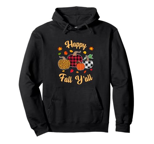 Herbst Kürbis Frauen Happy Fall Y'all Buffalo Plaid Leopard Pullover Hoodie Herbst Kürbis Frauen Happy Fall Y'all Buffalo Plaid Leopard Pullover Hoodie von Happy fall y'all autumn Vibes pumpkin women tees