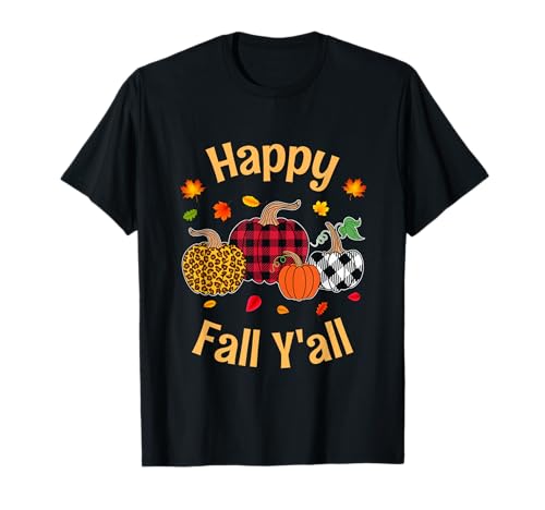 Herbst Kürbis Frauen Happy Fall Y'all Buffalo Plaid Leopard T-Shirt Herbst Kürbis Frauen Happy Fall Y'all Buffalo Plaid Leopard T-Shirt von Happy fall y'all autumn Vibes pumpkin women tees