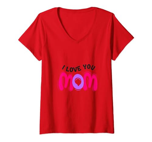 Damen "I Love You Mom", Mama, Muttertag, Mutterliebe, Muttertag T-Shirt mit V-Ausschnitt von Happy mother's day