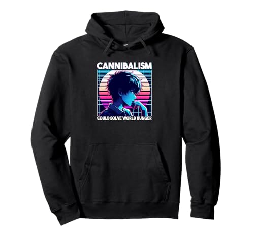Kannibalismus könnte den Welthunger lösen Anime Boy Sarcastic Pullover Hoodie Kannibalismus könnte den Welthunger lösen Anime Boy Sarcastic Pullover Hoodie von Harajuku Style