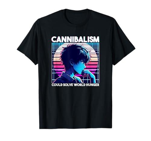 Kannibalismus könnte den Welthunger lösen Anime Boy Sarcastic T-Shirt Kannibalismus könnte den Welthunger lösen Anime Boy Sarcastic T-Shirt von Harajuku Style