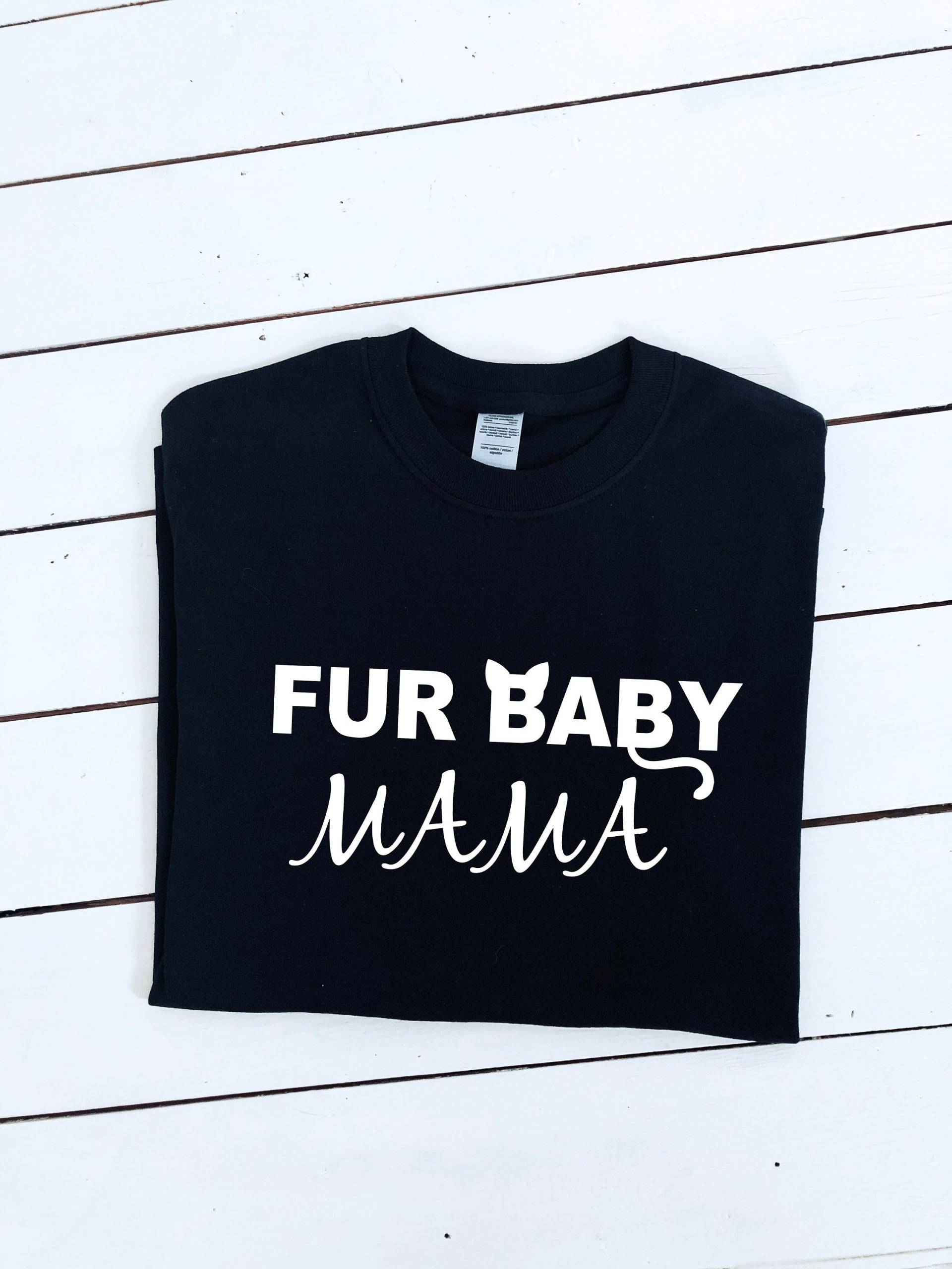 Fell Baby Mama Bedrucktes T-Shirt, Verschiedene Größen Und Farben, Herren & Damen Top, Hundeliebhaber Katzenliebhaber Hunde Tshirt, Katzen von HareandmoonCrafts