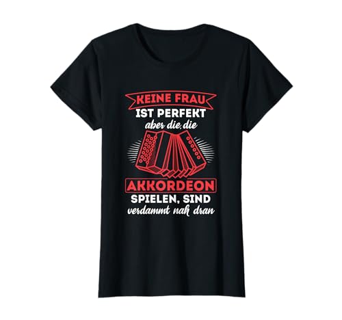 Frauen Die Akkordeon Spielen Steirische Harmonika Akkordeon T-Shirt Frauen Die Akkordeon Spielen Steirische Harmonika Akkordeon T-Shirt von Harmonika Geschenke zum Akkordein