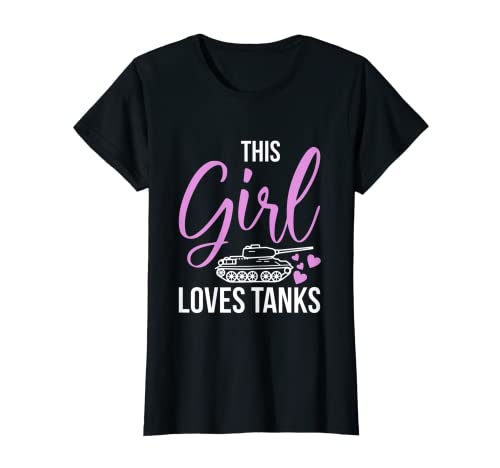 Damen This Girl Loves Tanks Panzer T-Shirt von Harnisch Kampffahrzeug Kettenfahrzeug Design