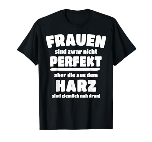 Harzer Brocken Sprüche Frauen Harz T-Shirt Harzer Brocken Sprüche Frauen Harz T-Shirt von Harz Souvenir Wandern Harz Urlaub Oberharz