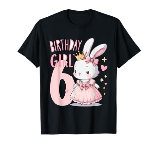 Hase Prinzessin Kinder Geburtstag 6 Jahre Mädchen rosa T-Shirt Hase Prinzessin Kinder Geburtstag 6 Jahre Mädchen rosa T-Shirt von Hase Häschen Prinzessin Geburtstag Mädchen Kinder